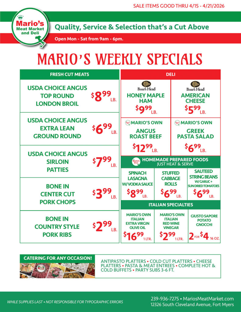 Weekly Specials Fort Myers | Wednesday, April 15th through Tuesday, April 21st| Marios Meat Market and Deli