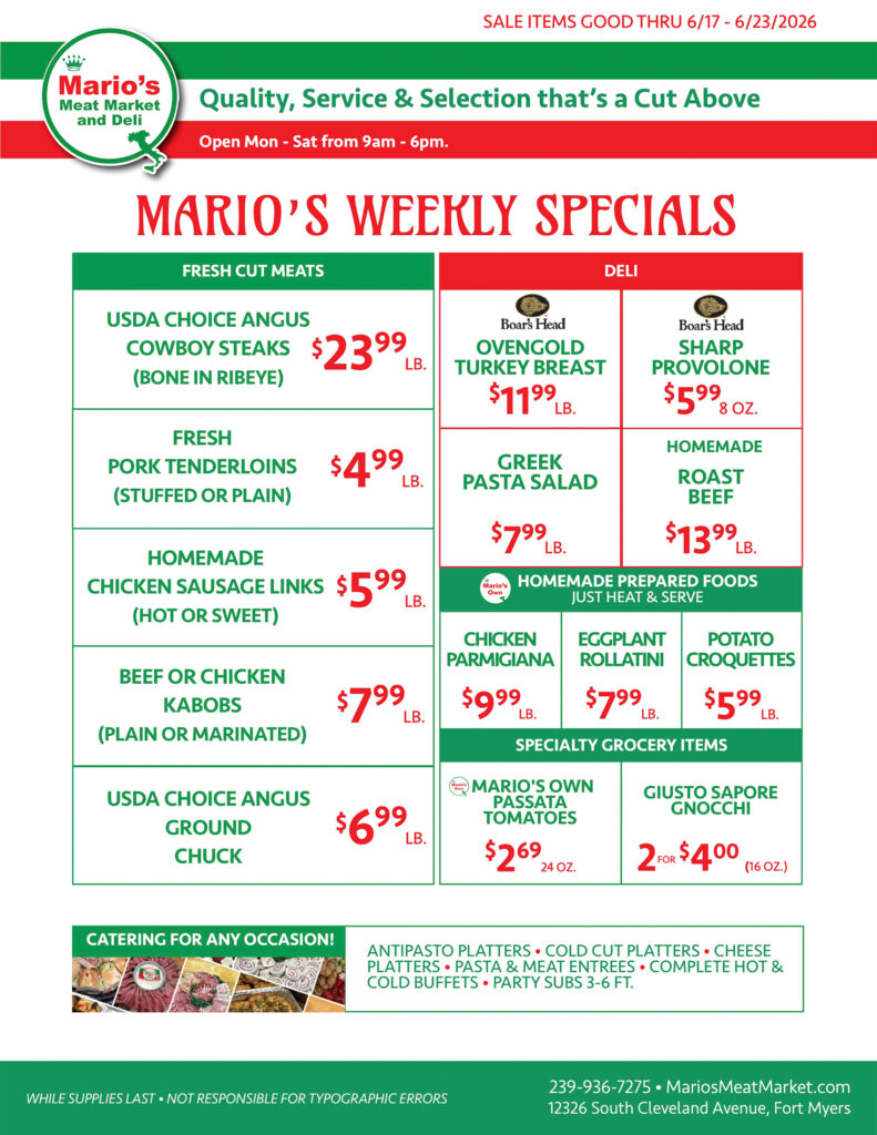 Weekly Specials Fort Myers | Wednesday, June 17th through Tuesday, June 23rd| Marios Meat Market and Deli