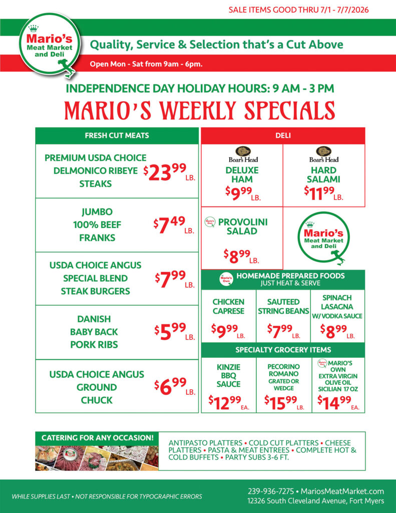 Weekly Specials Fort Myers | Wednesday, July 1st through Tuesday, July 7th| Marios Meat Market and Deli