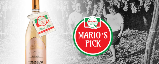 Mario's Pick: Tommasi - Le Fornaci Lugana