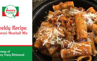 image of rigatoni meatball mix pasta recipe | Marios Meat Market and Deli